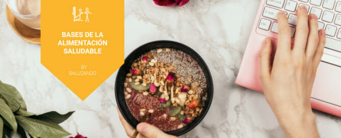 Bases de la alimentación saludable