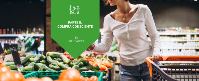 Parte II. Compra Consciente