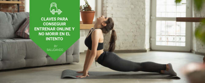 Claves para entrenar online y no morir en el intento