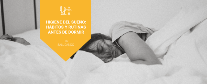 Higiene del sueño 1 hábitos y rutinas antes de dormir